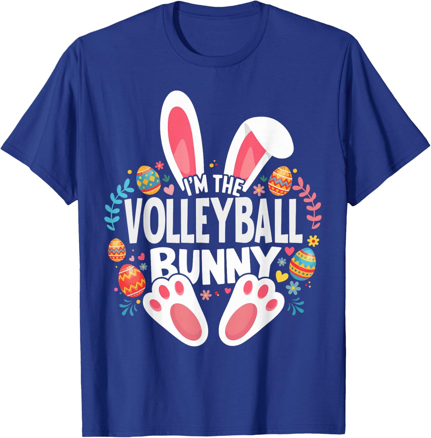 I'm The Volleyball Bunny Matching Easter Family T-Shirt - T-Shirt | Royal
