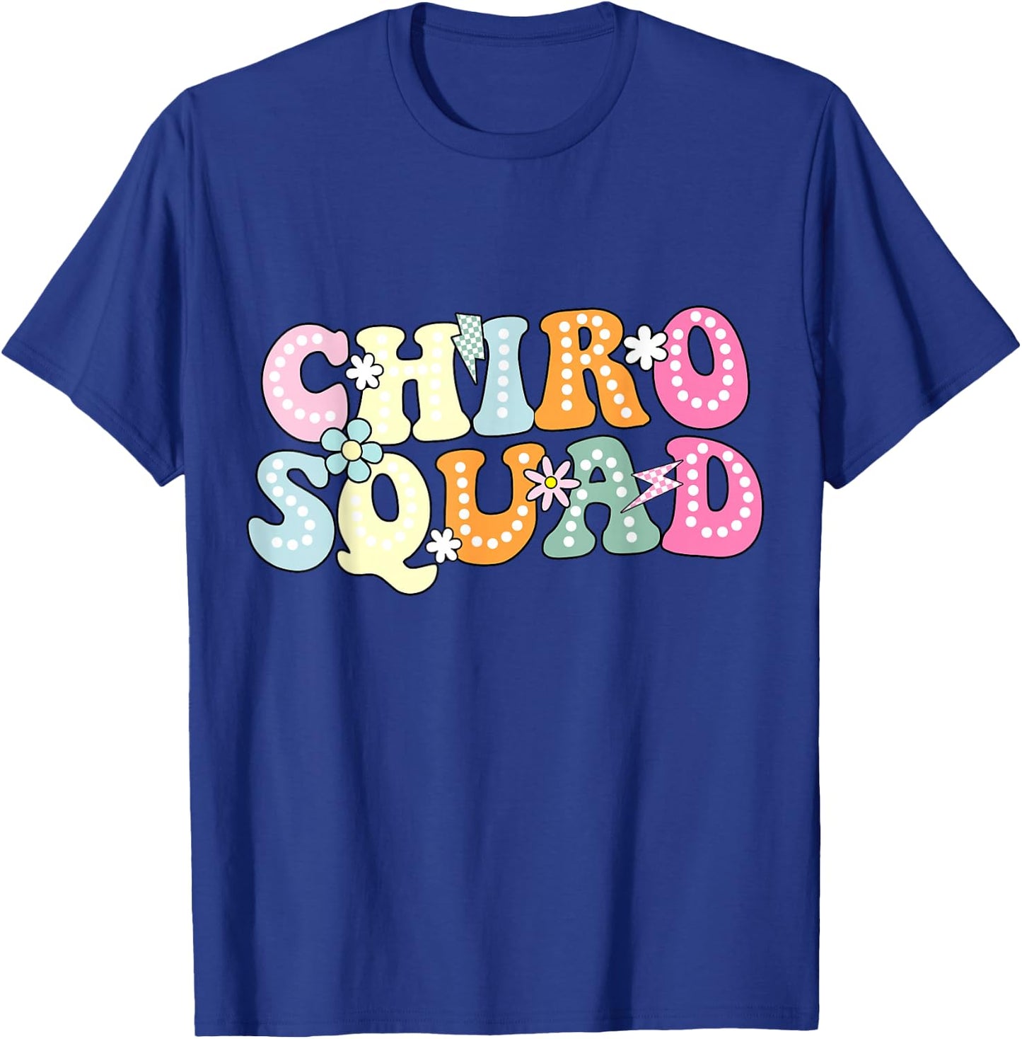 Chiro Squad Chiropractor Office Groovy Chiropractor T-Shirt - T-Shirt | Royal