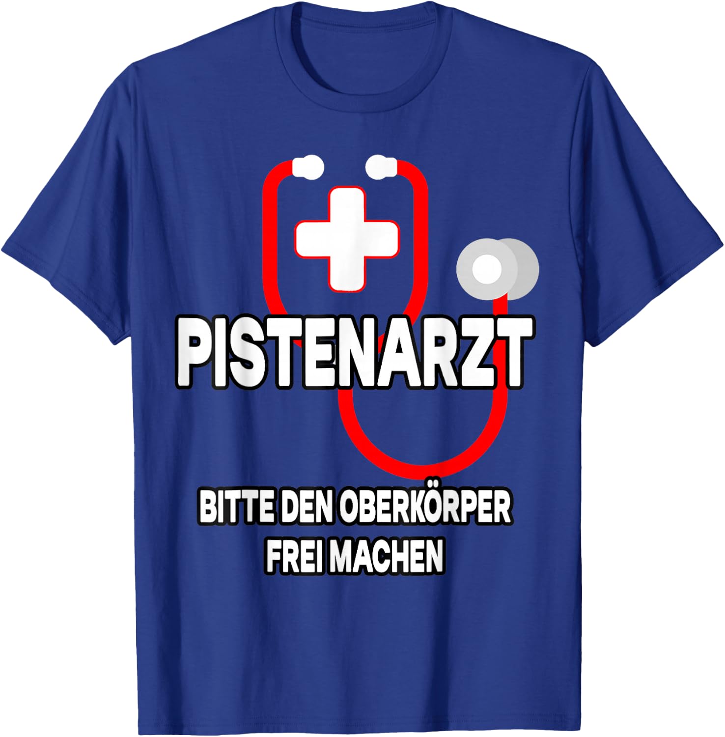Pistenarzt bitte den oberkörper frei machen Fancy Dress Costume , black T-Shirt - T-Shirt | Royal