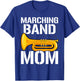 Band Mom Euphonium Baritone T-Shirt - T-Shirt | Royal