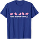 Pig Swine Farm Animal Funny This is How I Roll Pig T-Shirt - T-Shirt | Royal