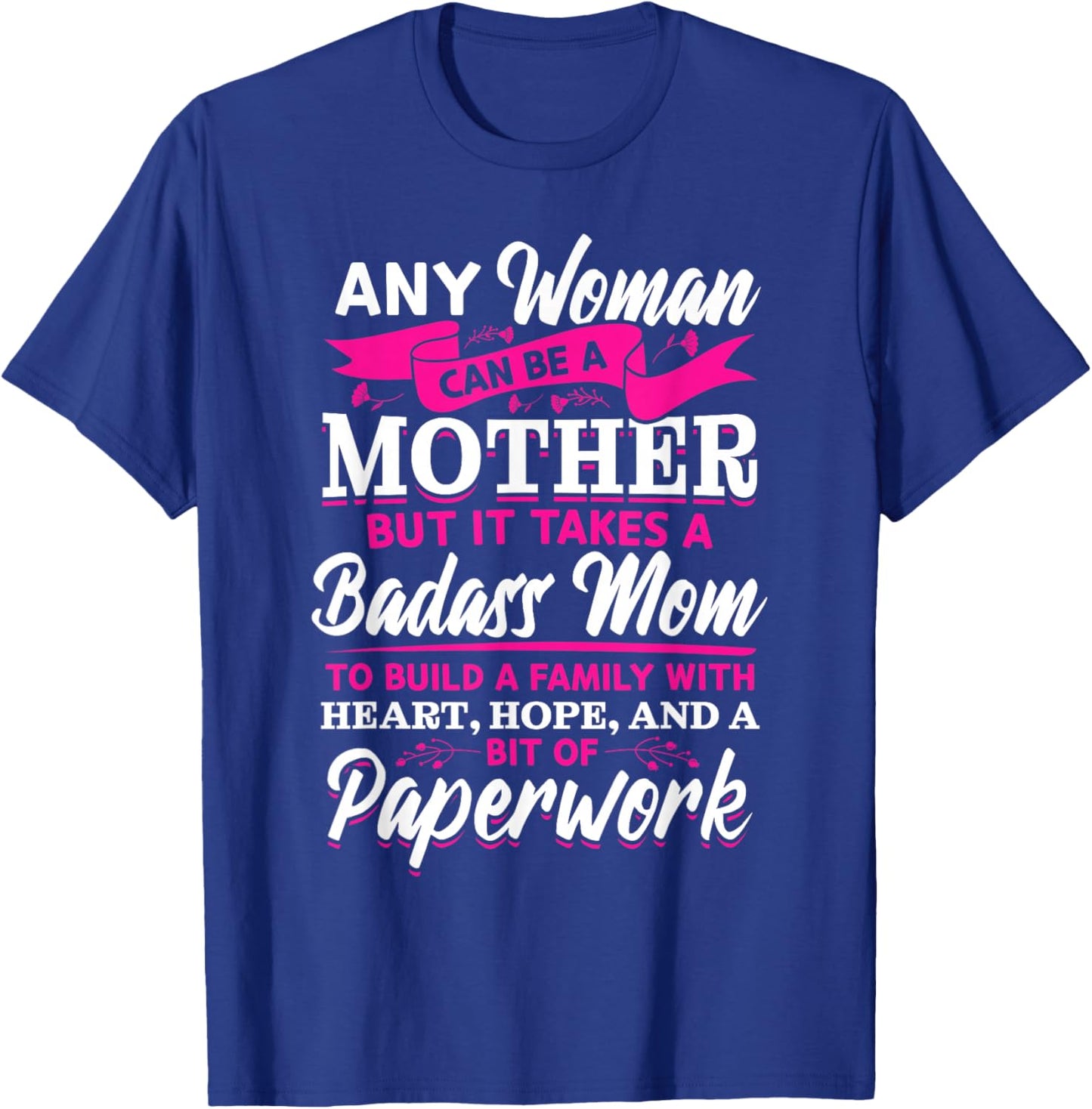Adoption Mom Adoptive Mother For Mother's Day T-Shirt - T-Shirt | Royal