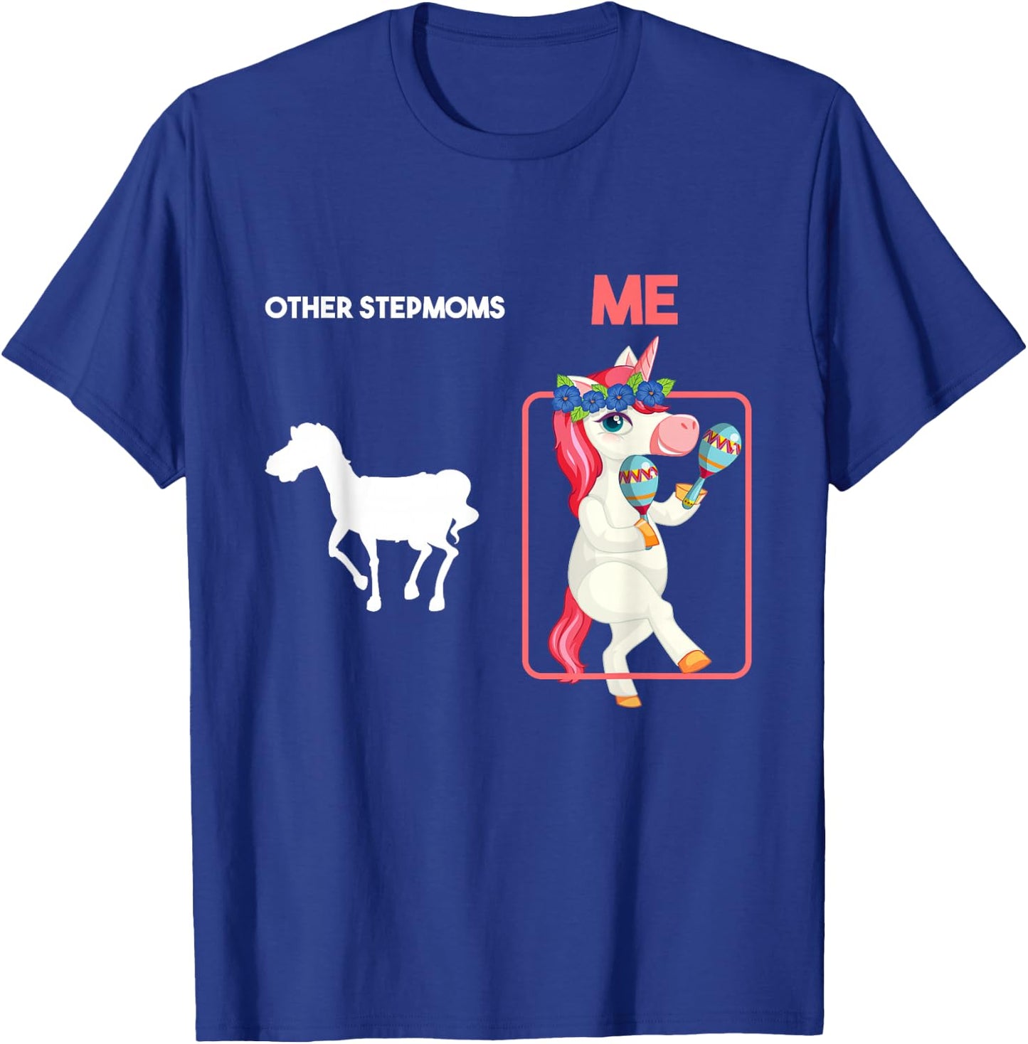 Other Stepmoms - Bonus Mom Stepmother Motherhood Mothers Day T-Shirt - T-Shirt | Royal
