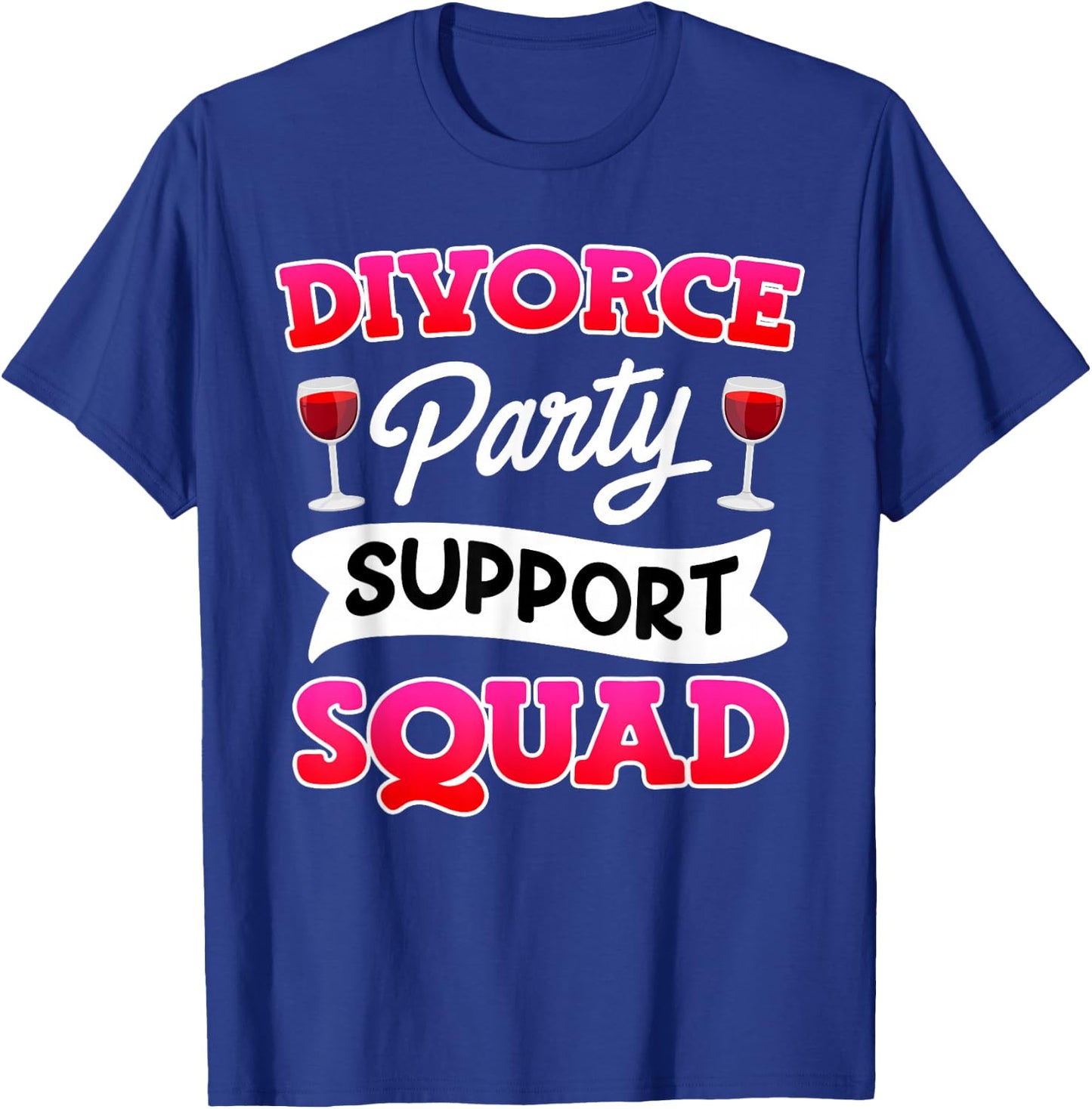 Divorce Party Support Finally Divorced Divorce Women's T-Shirt - T-Shirt | Royal