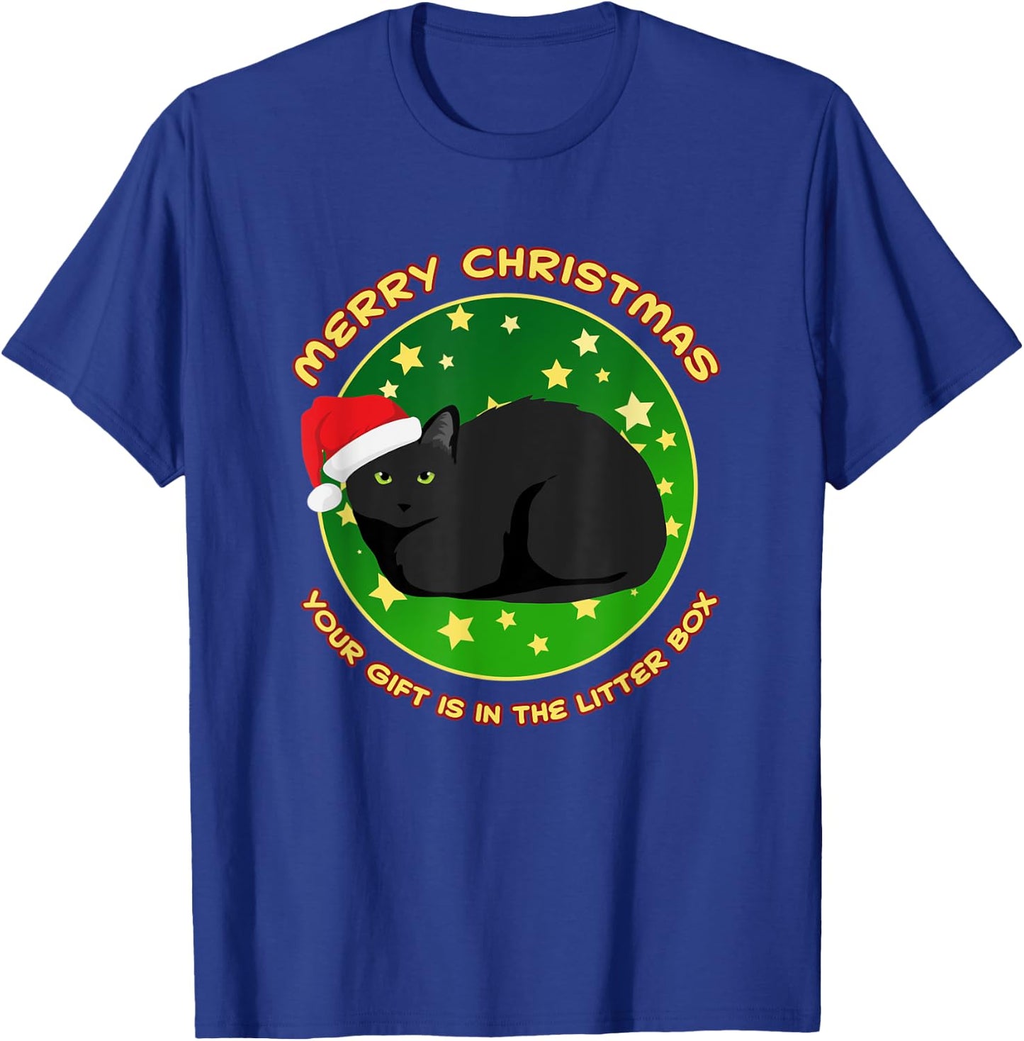 Merry Christmas Your Present is in the Litter Box Cat Xmas Women T-Shirt - T-Shirt | Royal