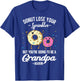 You're Going to be a Grandpa Again Funny Baby Announcement T-Shirt - T-Shirt | Royal