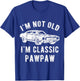 I'm Not Old I'm Classic Pawpaw Muscle Car T-Shirt - T-Shirt | Royal