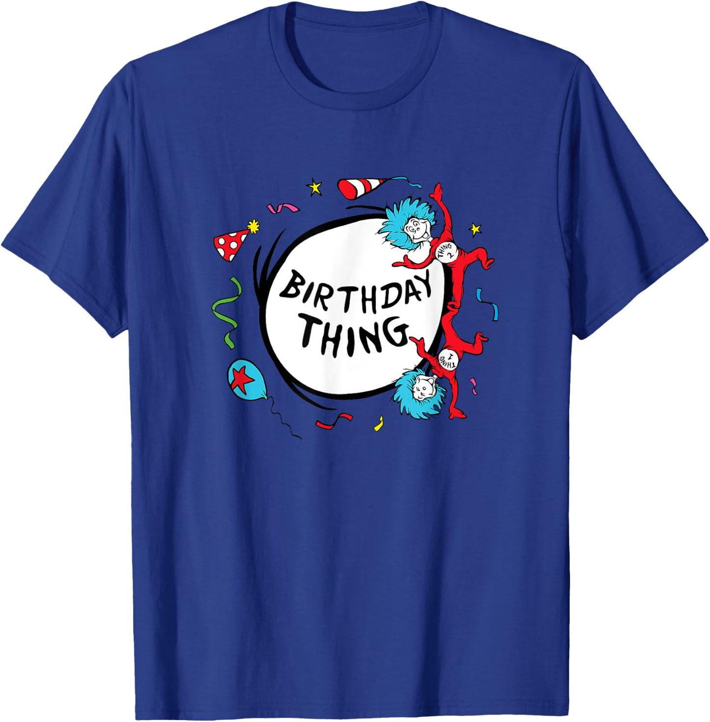 Dr. Seuss Birthday Thing T-Shirt - T-Shirt | Royal