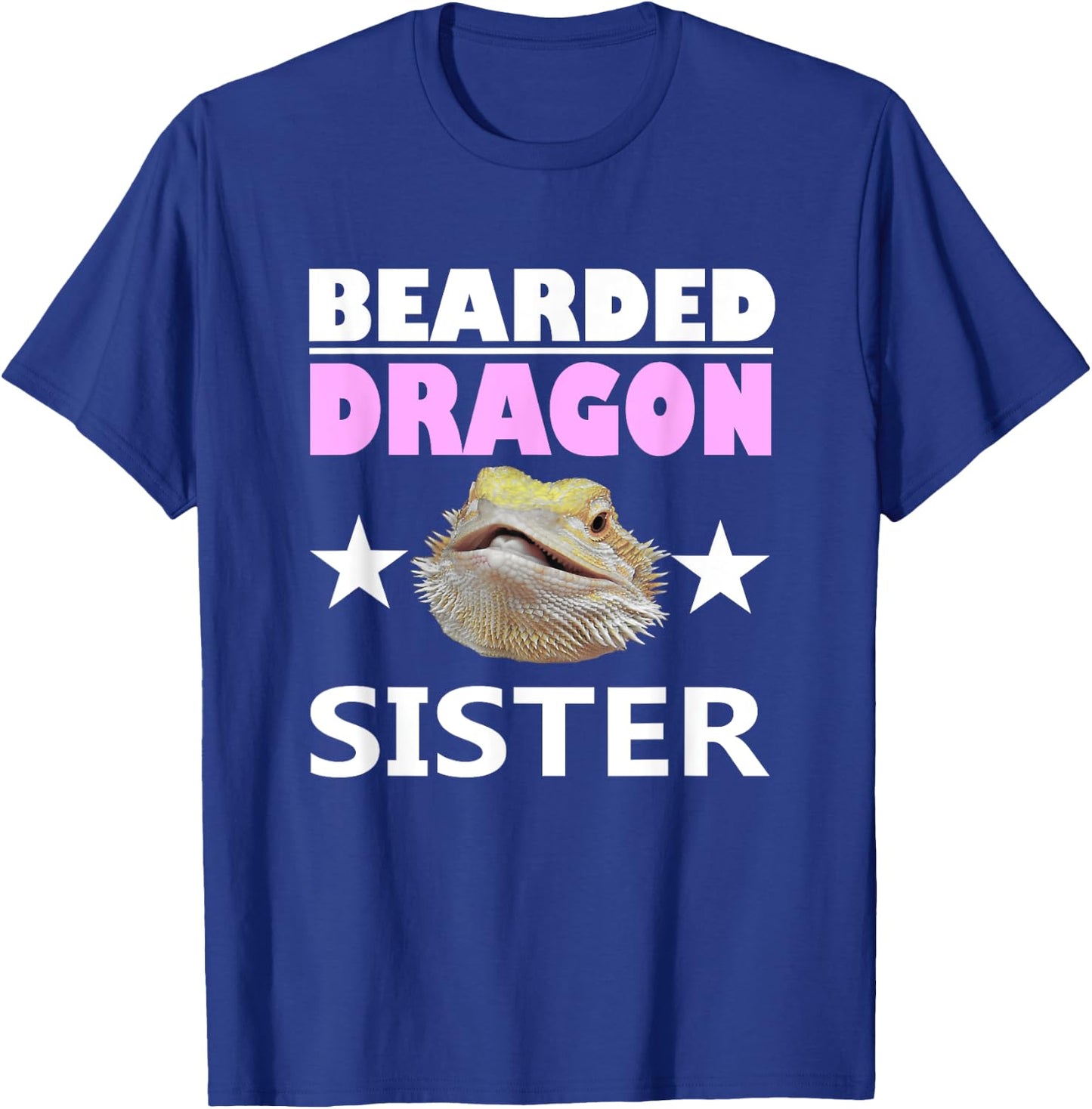 Bearded Dragon Sister Funny Reptile Owner Gift T-Shirt - T-Shirt | Royal