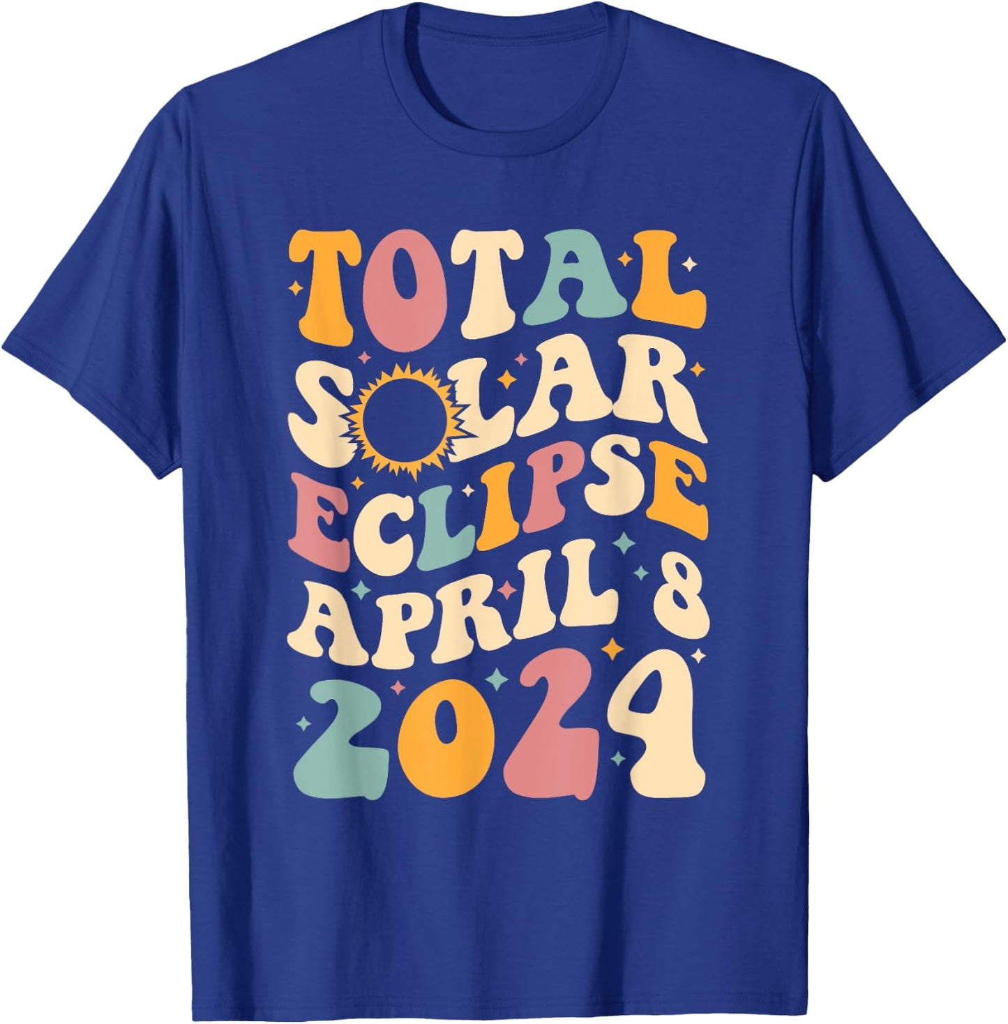 America Totality 04 08 24 Total Solar Eclipse 2024 Groovy T-Shirt - T-Shirt | Royal