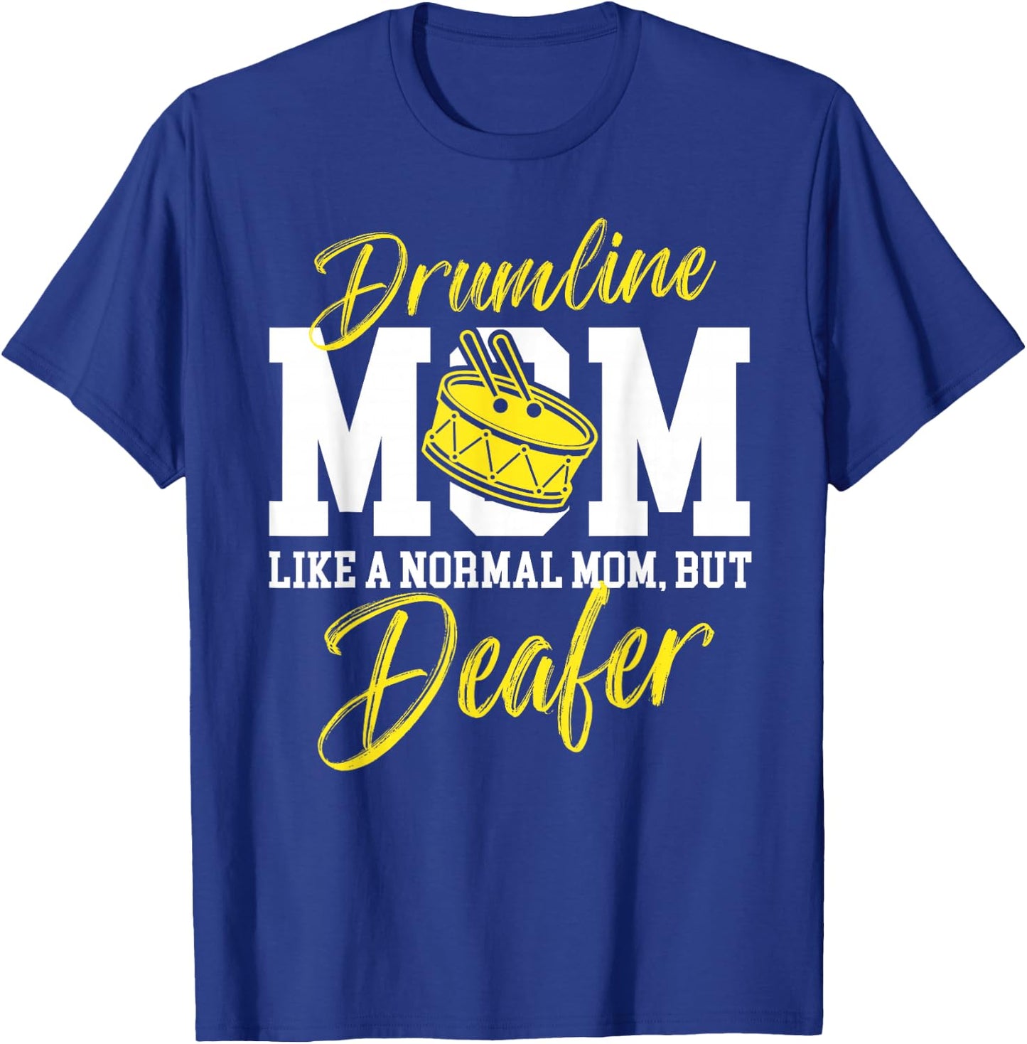 Drumline Mom Definition Drumline Mother Drumline Mama T-Shirt - T-Shirt | Royal