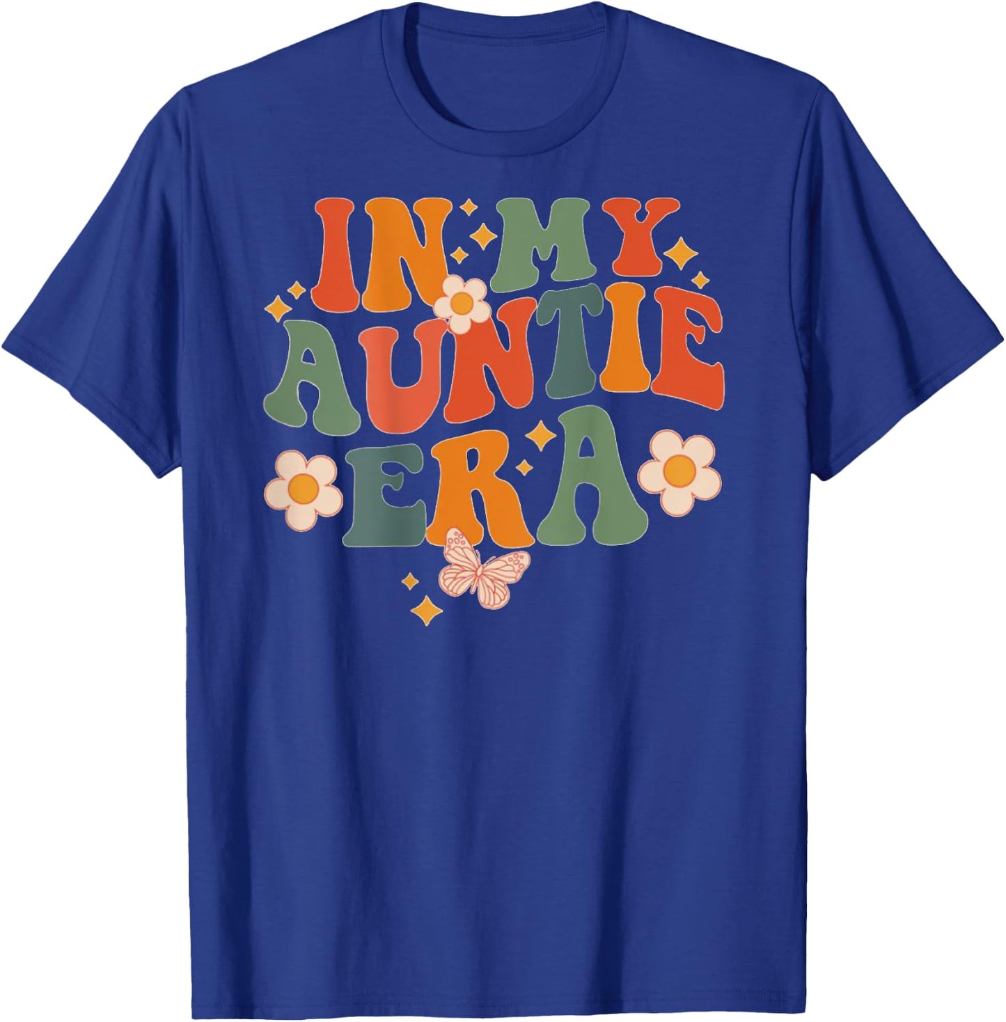 In My Auntie Era Aunt Mother's Day (On Back) , White T-Shirt - T-Shirt | Royal