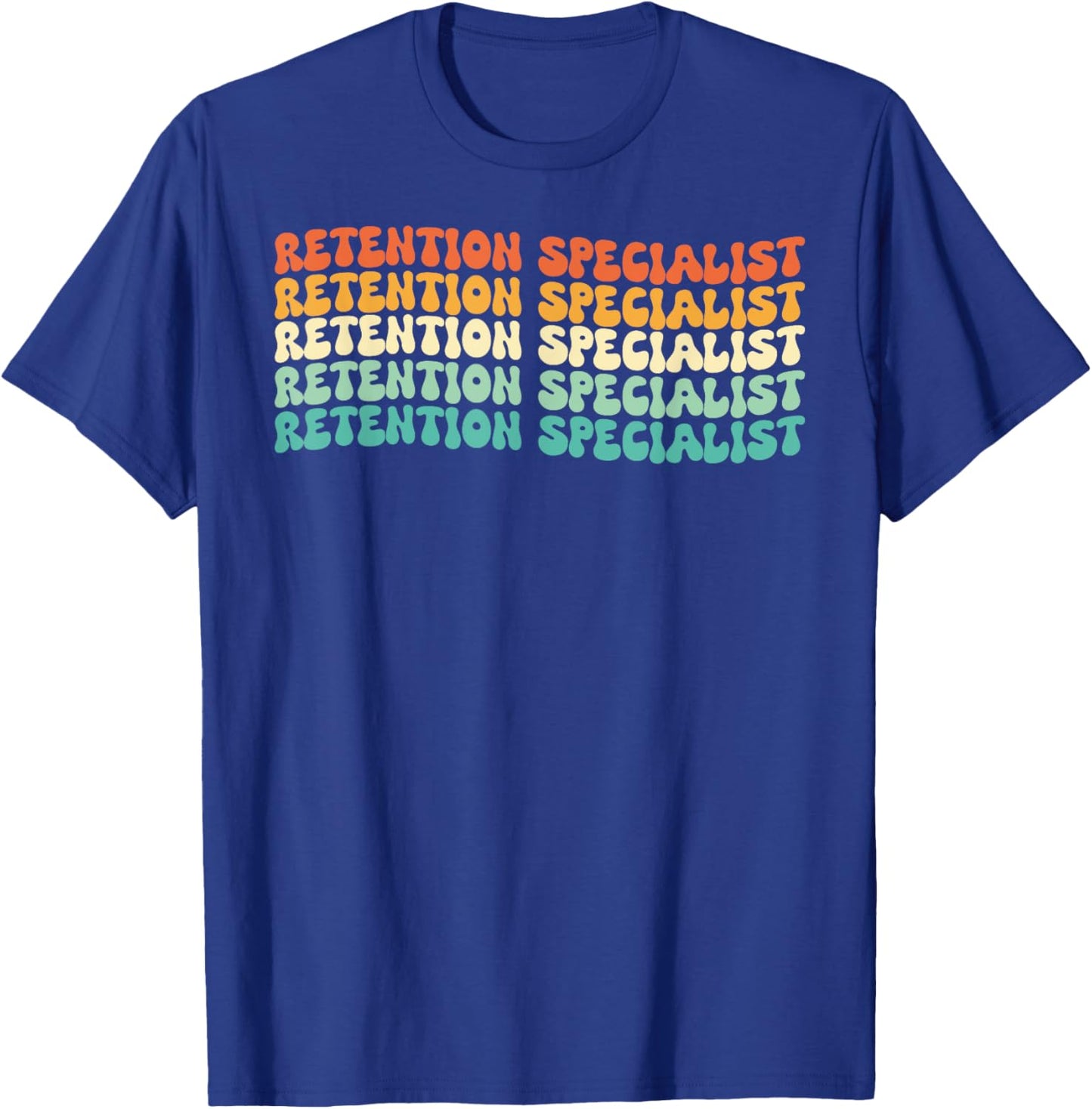 Groovy Retention Specialist Job Title T-Shirt - T-Shirt | Royal