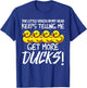 Voices in My Head Keeps Telling Get more Ducks Funny Ducks T-Shirt - T-Shirt | Royal