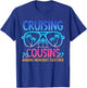 Cruising Cousins 2027 Making Memories Together Trip T-Shirt - T-Shirt | Royal