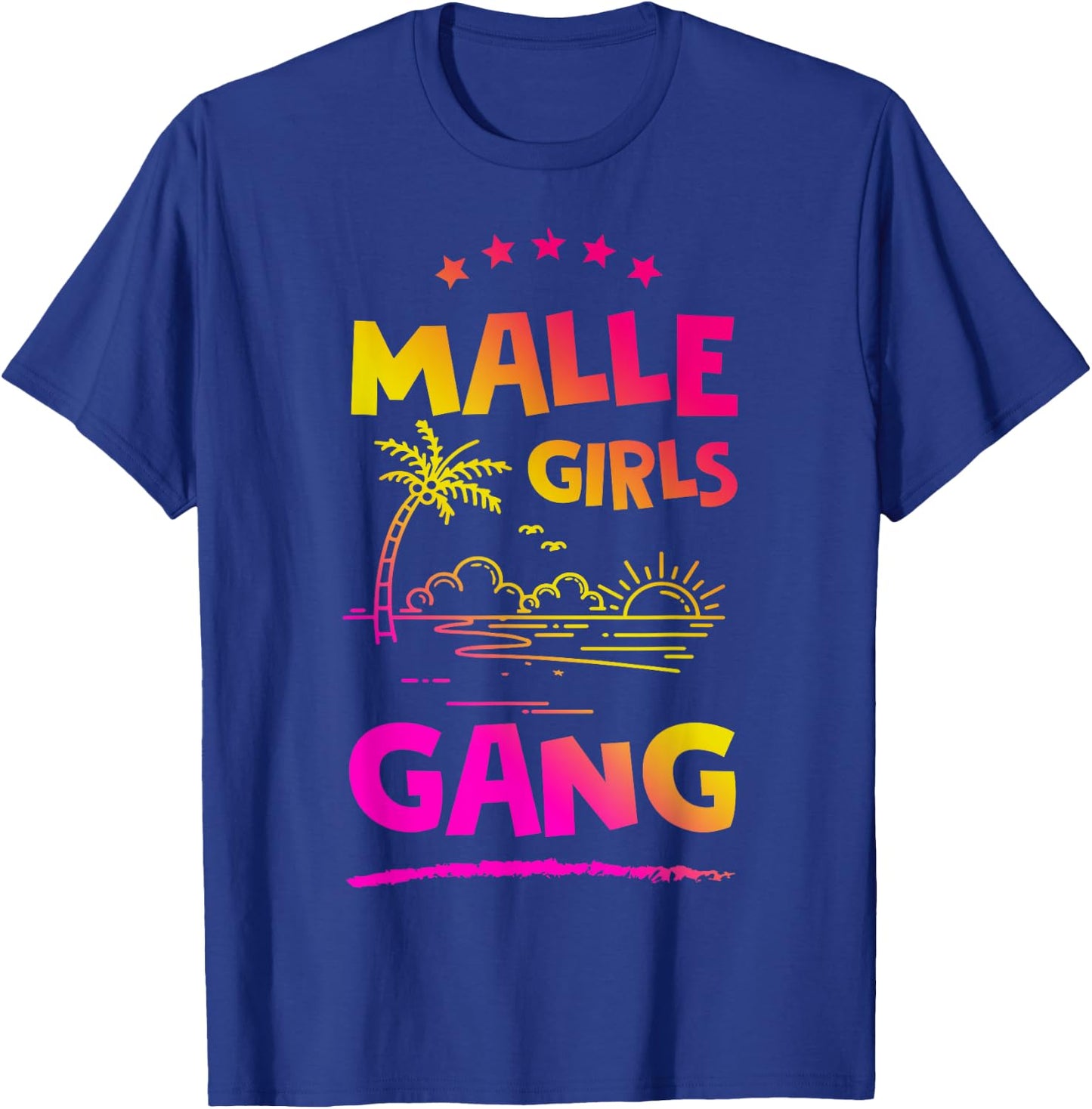 Malle Girls Gang | Mallorca Mädels Tour T-Shirt - T-Shirt | Royal