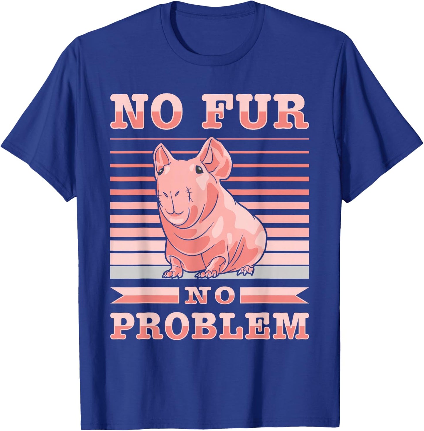 Hairless Guinea Pig Skinny Pig Owner Cavy Rodent Pet T-Shirt - T-Shirt | Royal