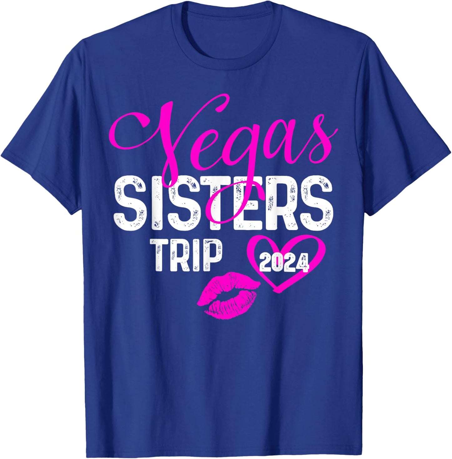 Girls Trip Las Vegas Sisters Trip 2024 Shirt Birthday Squad T-Shirt - T-Shirt | Royal
