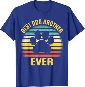 Best Dog Brother Ever Retro Paw Puppy Lover Men Women T-Shirt - T-Shirt | Royal