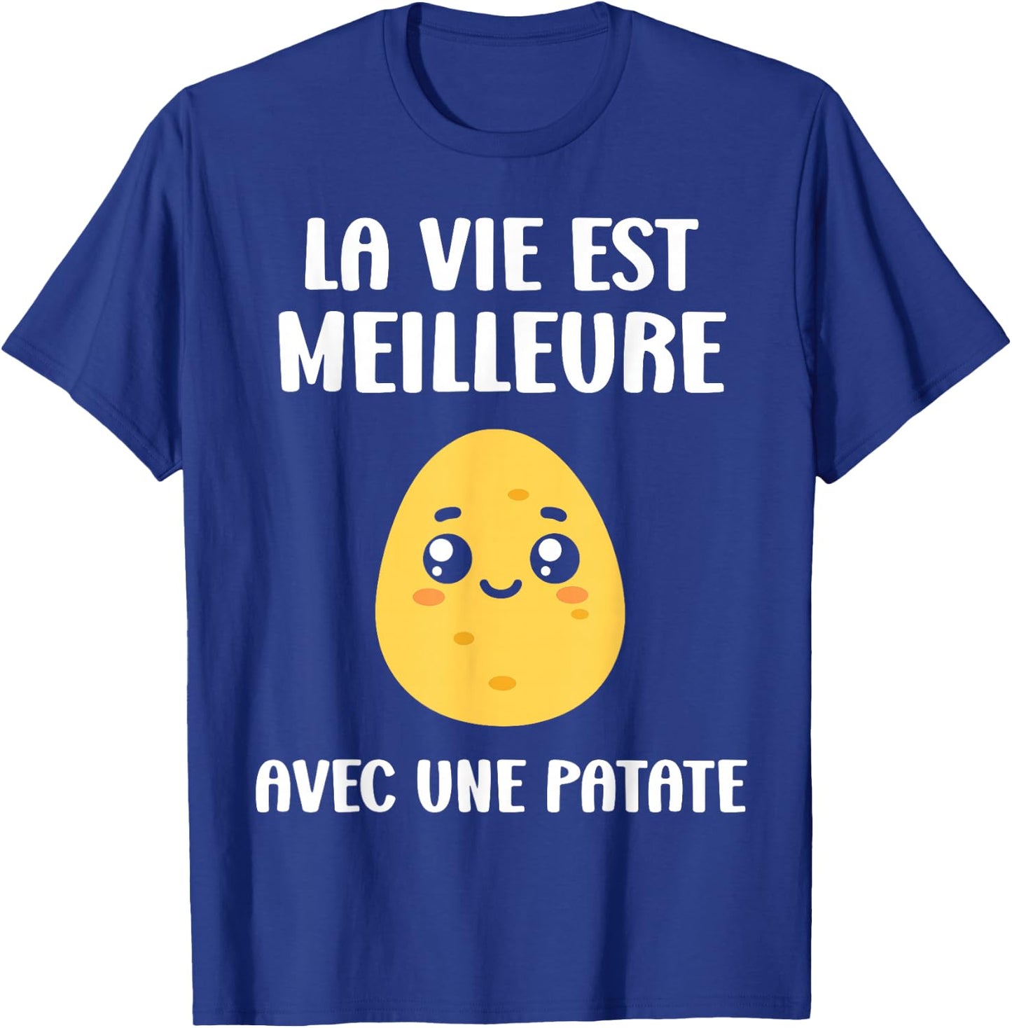 Funny cute potatoes Life is better with a potato , Black, S T-Shirt - T-Shirt | Royal