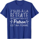 I'm retired now my only boss is my wife , Black, S T-Shirt - T-Shirt | Royal