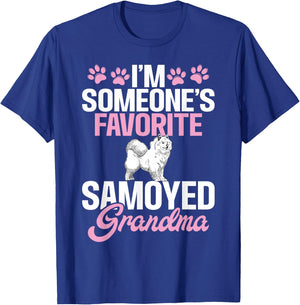 Im someones favorite Samoyed Grandma Samoyed T-Shirt - T-Shirt | Royal
