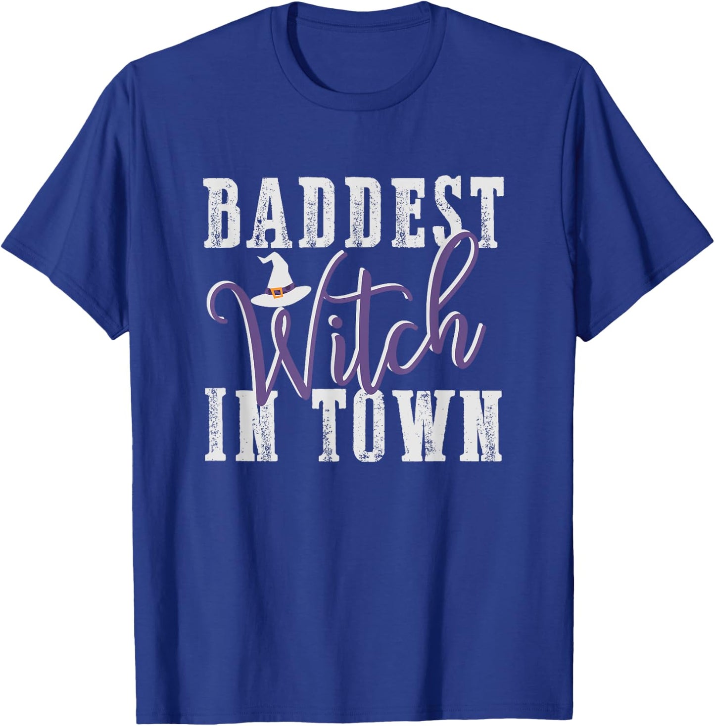 Baddest Witch In Town Shirt Bad Witches Halloween Party Good T-Shirt - T-Shirt | Royal