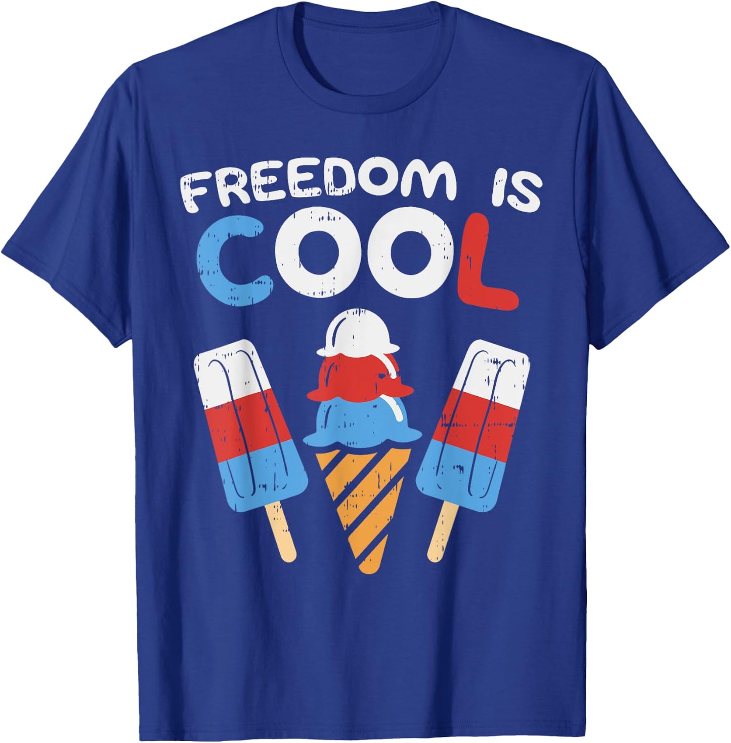 Freedom Is Cool Ice Cream Funny USA 4th of July Party Food T-Shirt - T-Shirt | Royal