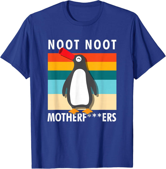Rude Noot Noot Motherf-ers Sarcastic Graphic Penguin T-Shirt - T-Shirt | Royal