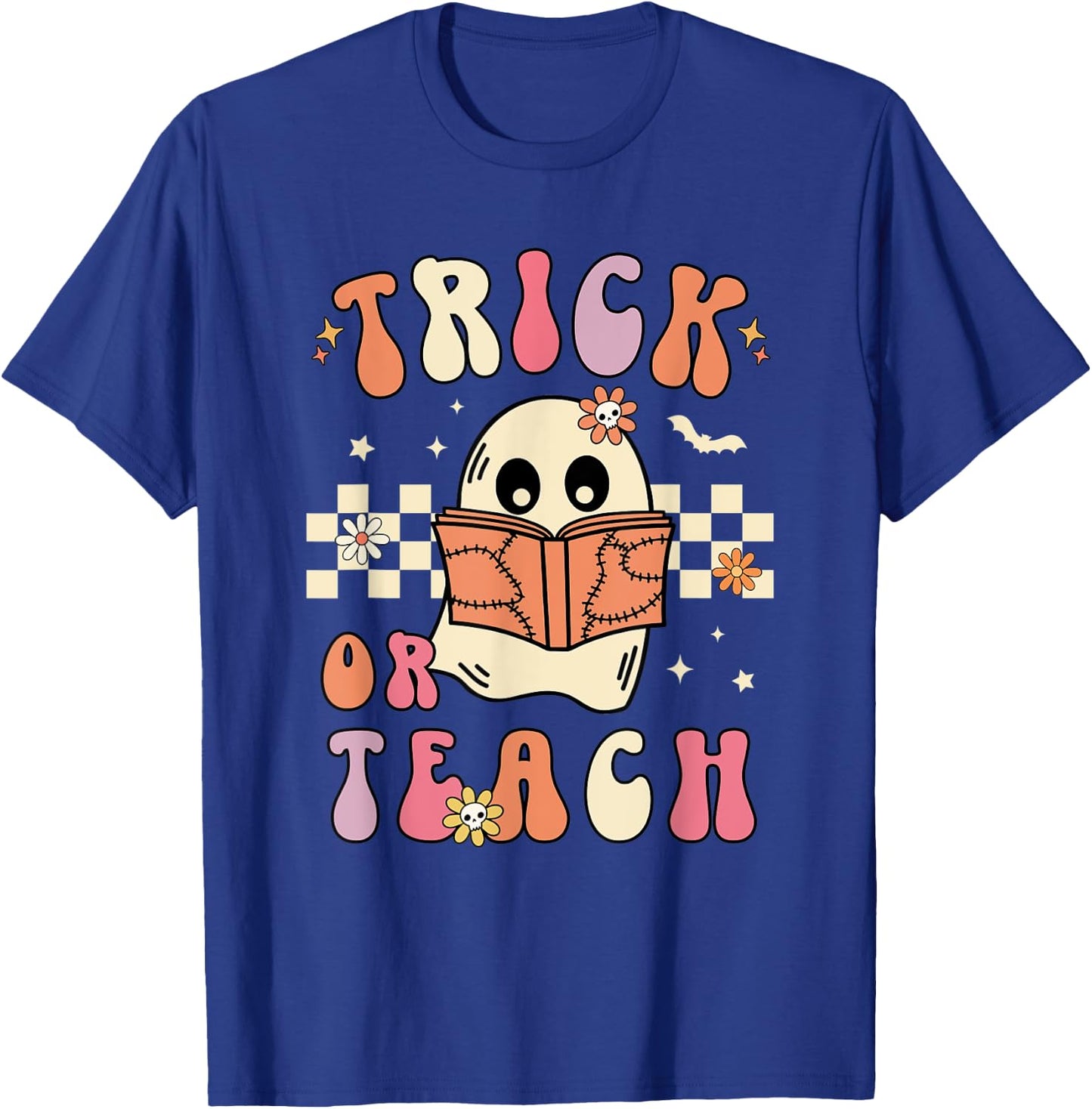 Groovy Halloween Trick or Teach Retro Floral Ghost Teacher Men Women T-Shirt - T-Shirt | Royal