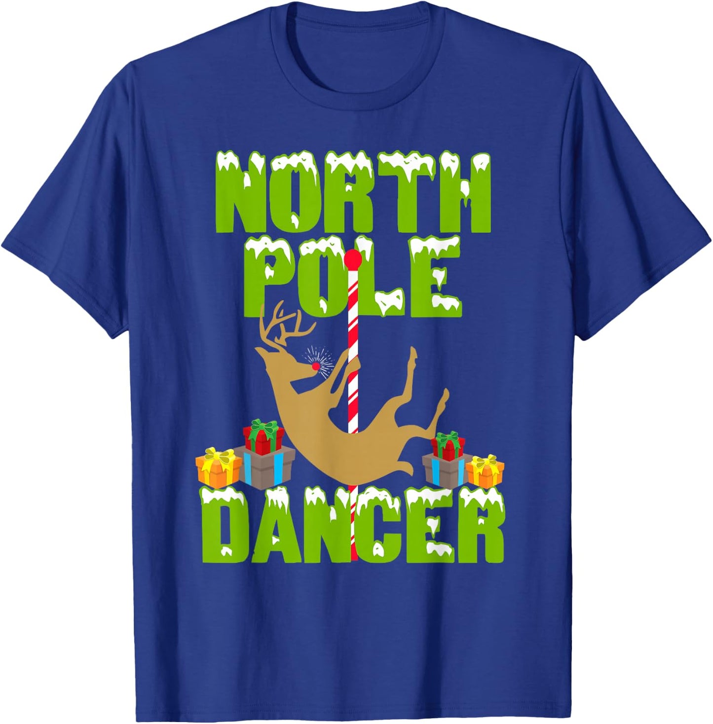 Inappropriate Christmas Shirts Funny North Pole Dancer T-Shirt - T-Shirt | Royal