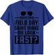 Does This Field Day Make Me Look Fast Field Day T-Shirt - T-Shirt | Royal