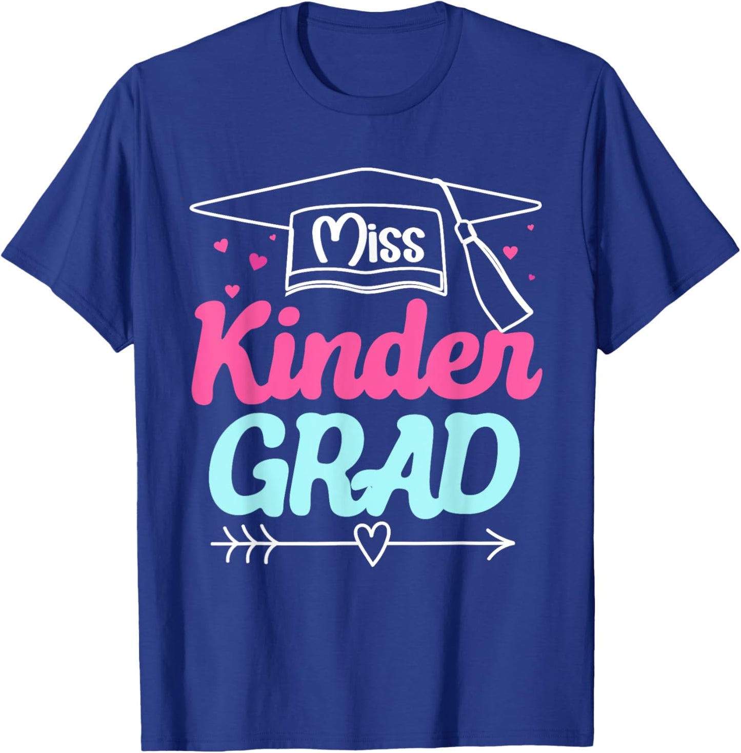 Kindergarten Graduation Girls Kids Toddler Miss Kinder Grad T-Shirt - T-Shirt | Royal
