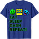 Eat Sleep Dash Repeat Geometry Video game Video gamer , Black, S T-Shirt - T-Shirt | Royal