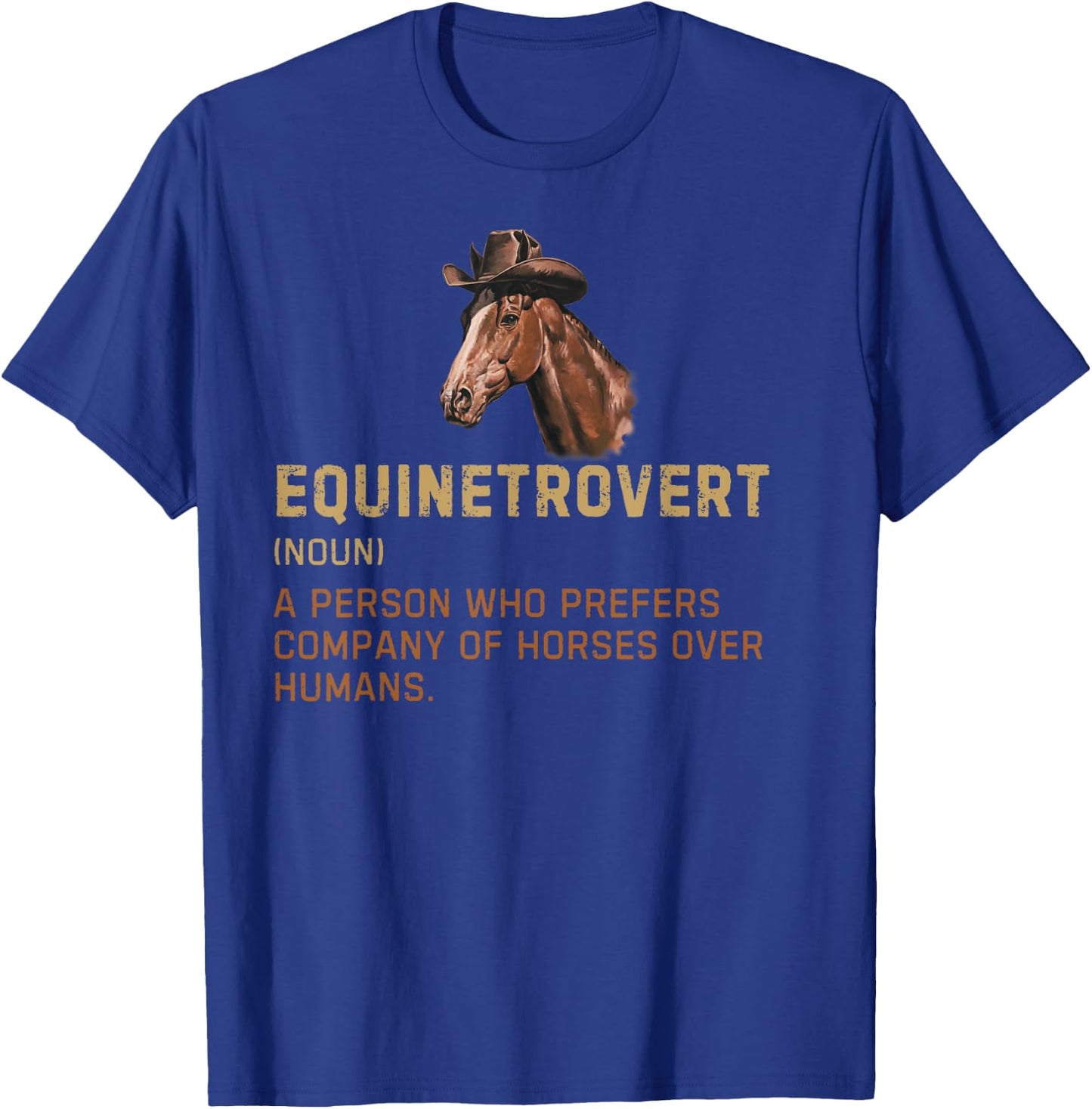 Equinetrovert Horse Definition Horse Riding Funny Horse T-Shirt - T-Shirt | Royal