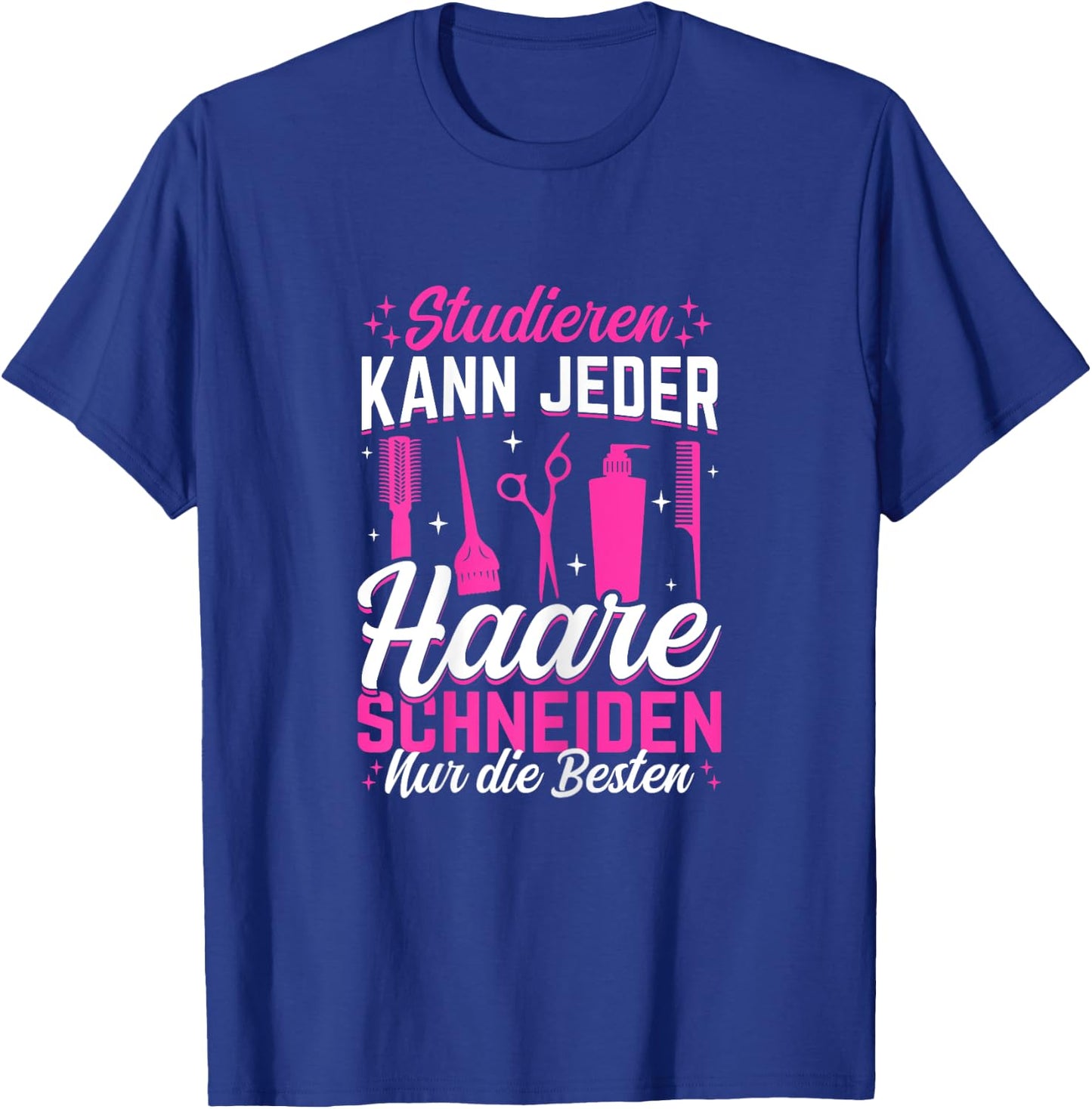 Women's hairdresser study can cut any hair only the best , black T-Shirt - T-Shirt | Royal