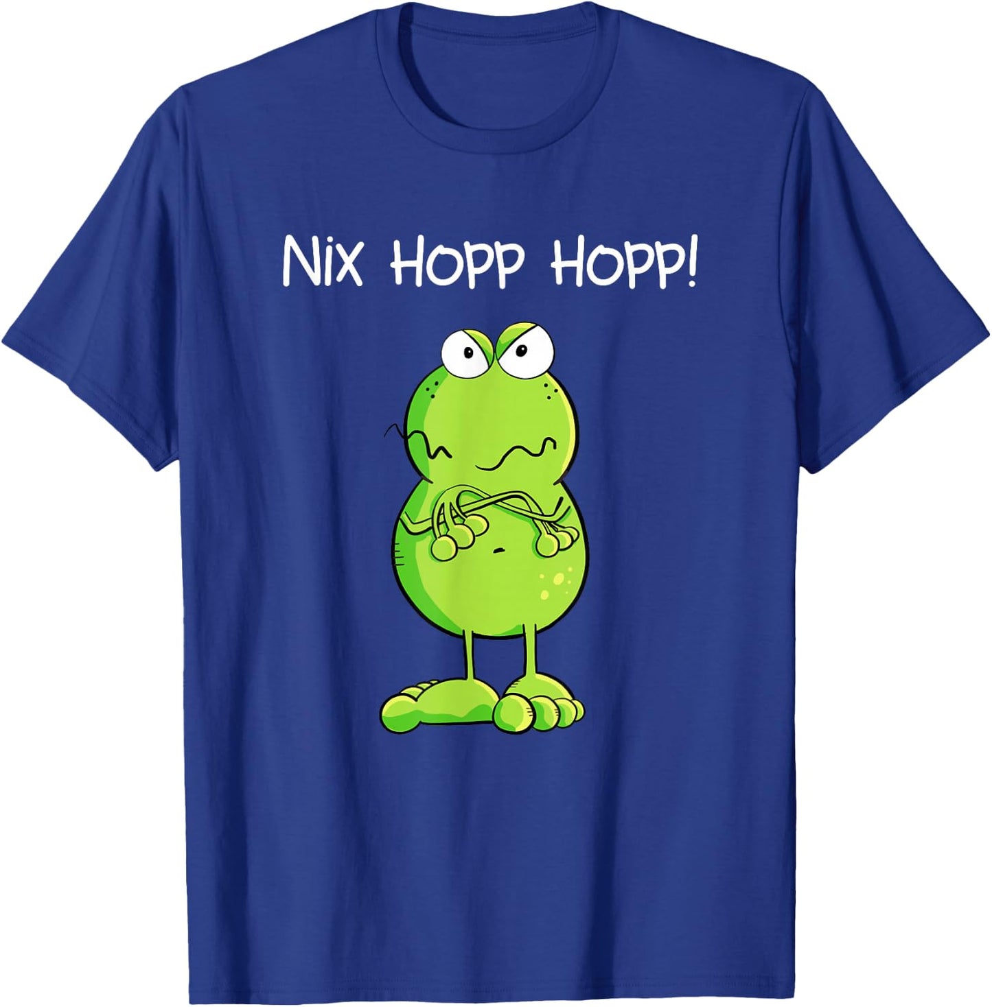Nix Hopp Hopp Groummyiger Frog Statement Nö , black T-Shirt - T-Shirt | Royal