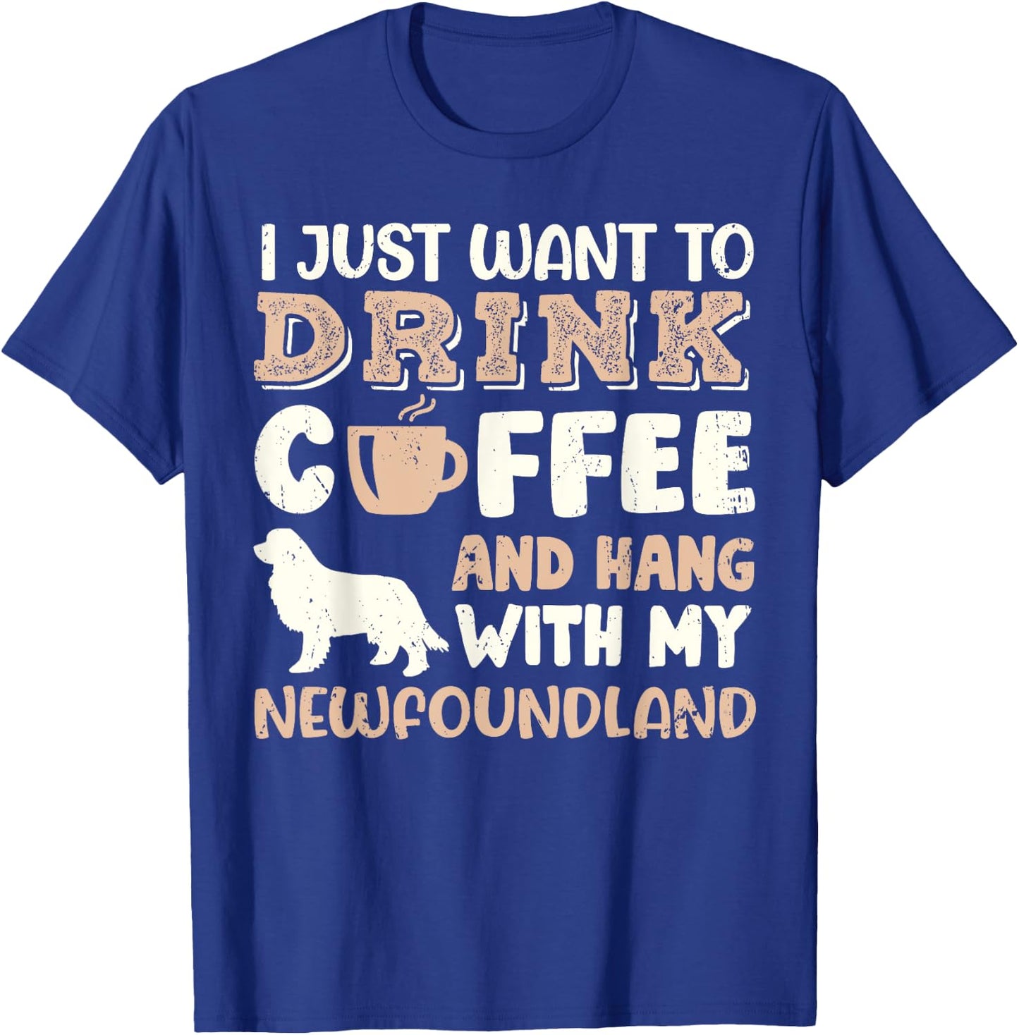 Funny Newfoundland Drink Coffee Hand With Dog Mom Gift Men Women Girls Kids T-Shirt - T-Shirt | Royal