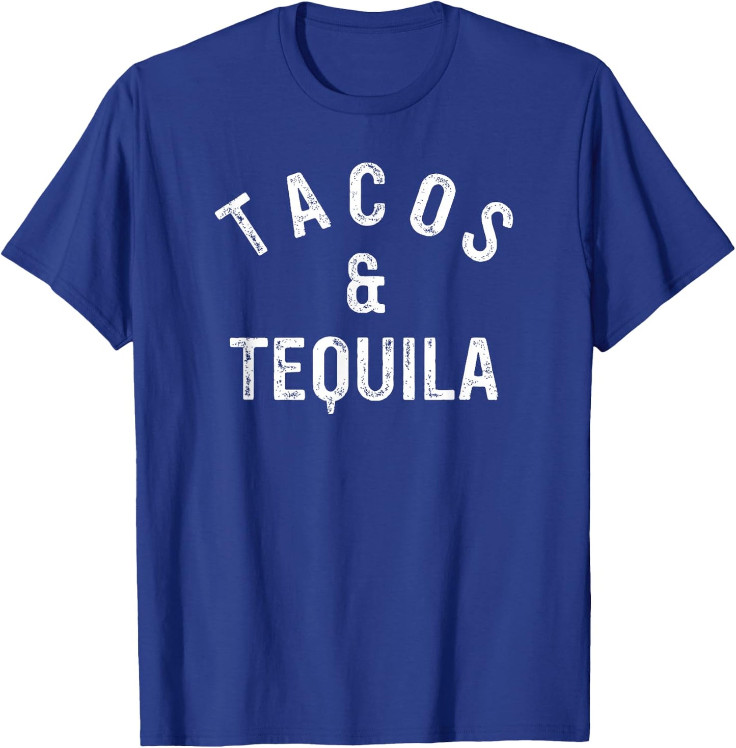 Tacos & Tequila Funny Taco Lover Saying Slogan T-Shirt - T-Shirt | Royal