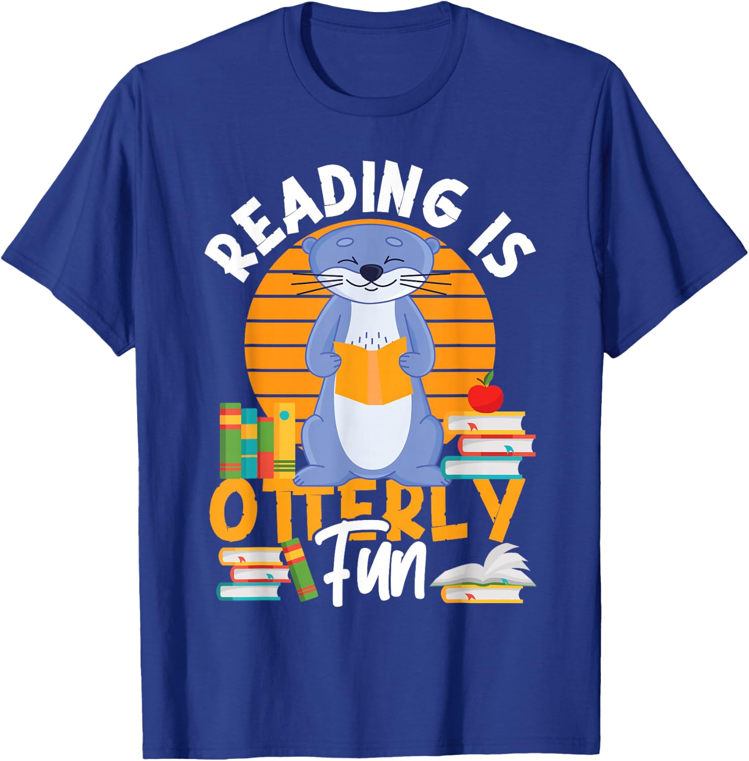Otter Reading Teacher Literature Book Pun Reading Is Otterly T-Shirt - T-Shirt | Royal