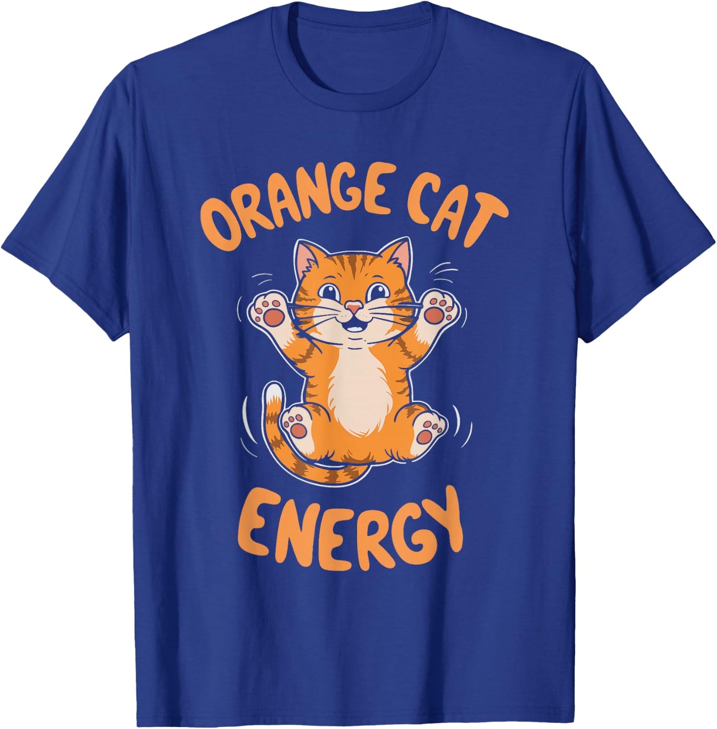 Orange Cat Energy Men Women Kids T-Shirt - T-Shirt | Royal