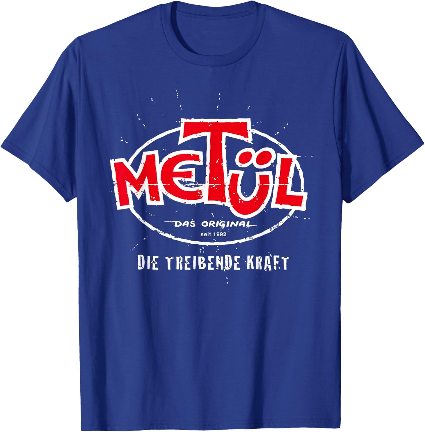 Werner METÜL - The Original Since 1992 T-Shirt - T-Shirt | Royal