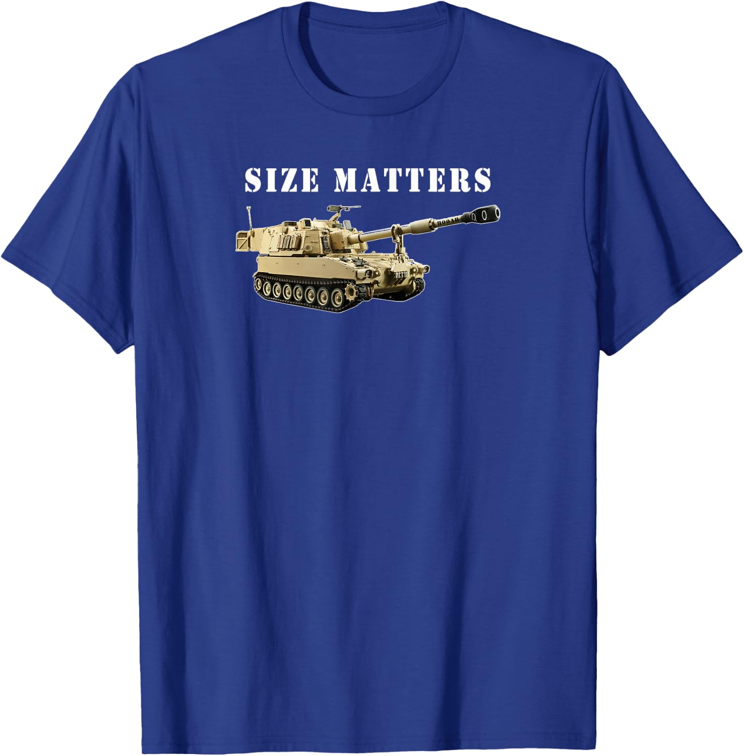 Field Artillery Size Matters M109 Paladin Howitzer Veteran T-Shirt - T-Shirt | Royal
