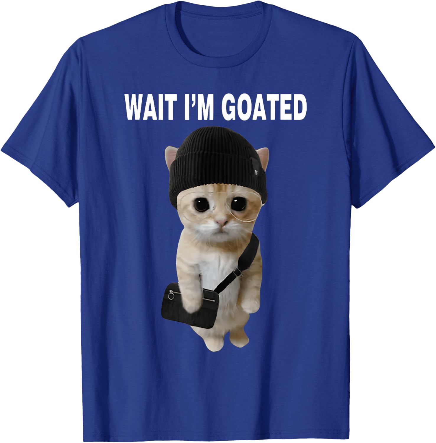 Wait I'm Goated Cat T-Shirt - T-Shirt | Royal
