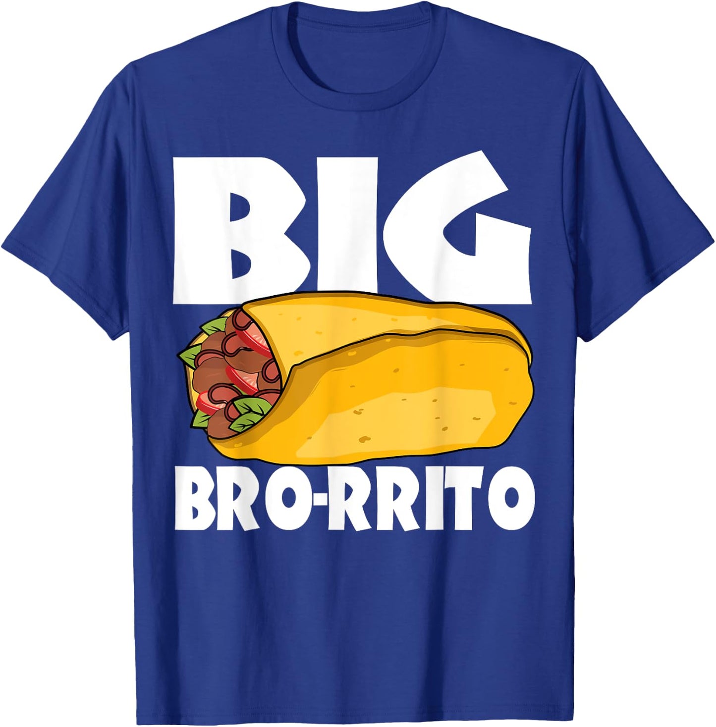 Big Burrito Mexican Food Cinco de Mayo T-Shirt - T-Shirt | Royal