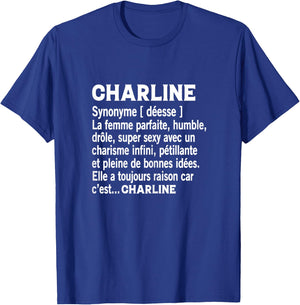 Woman Humor Personalized Gift Name Charline Definition , Black, Female X-Small T-Shirt - T-Shirt | Royal