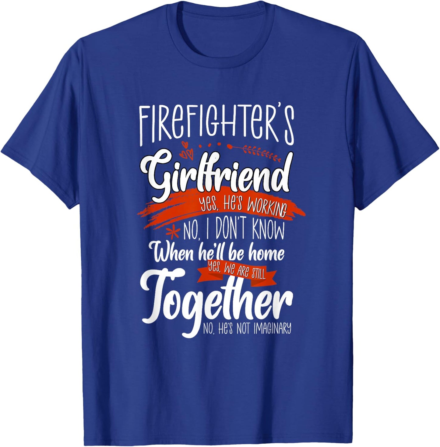 Funny Firefighter's Girlfriend Fireman -Adults Black 3X-Large Classic Fit Short Sleeve T-Shirt - T-Shirt | Royal