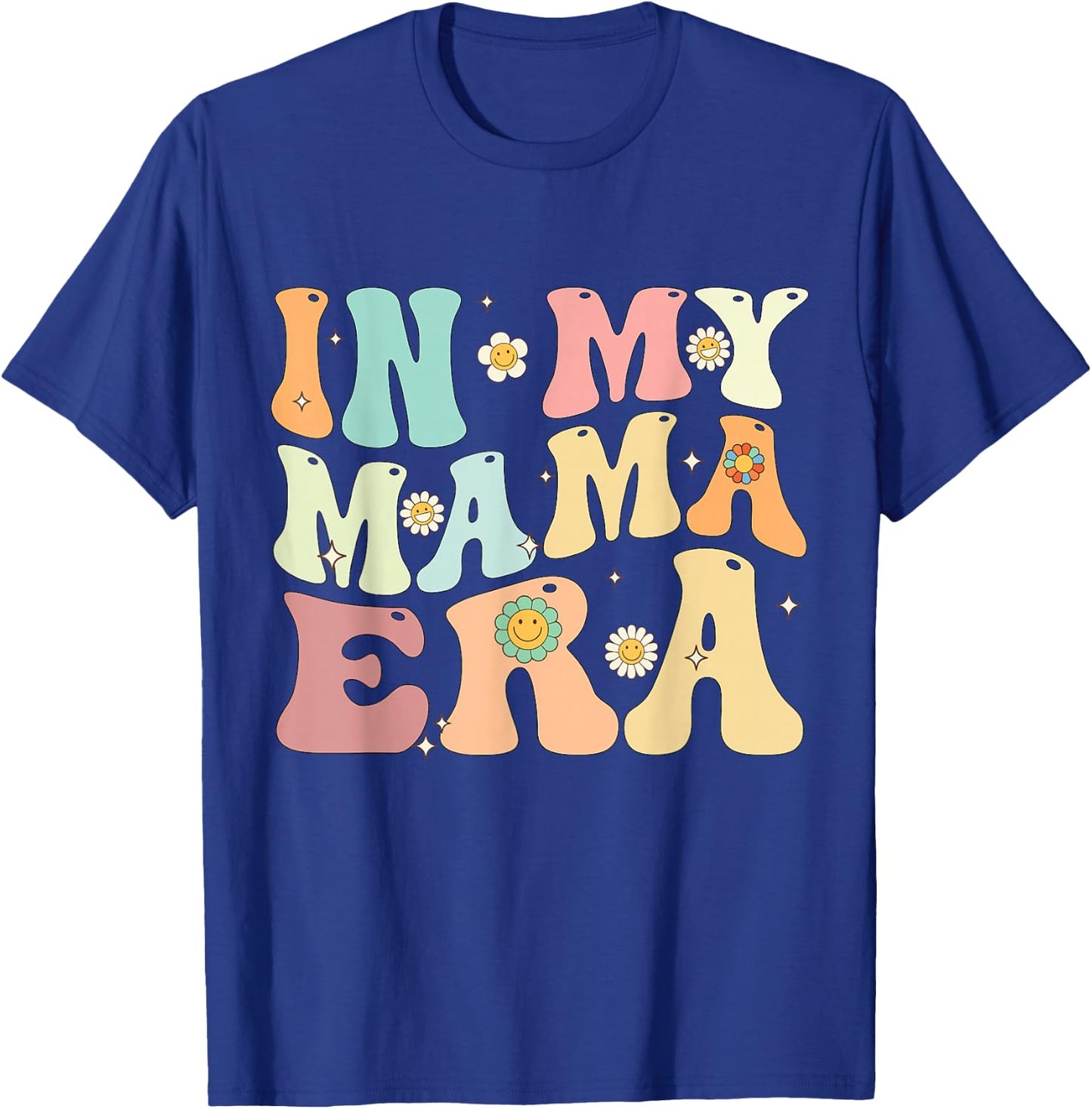 In My Mama Era Groovy Retro Mom Mother's Day T-Shirt - T-Shirt | Royal
