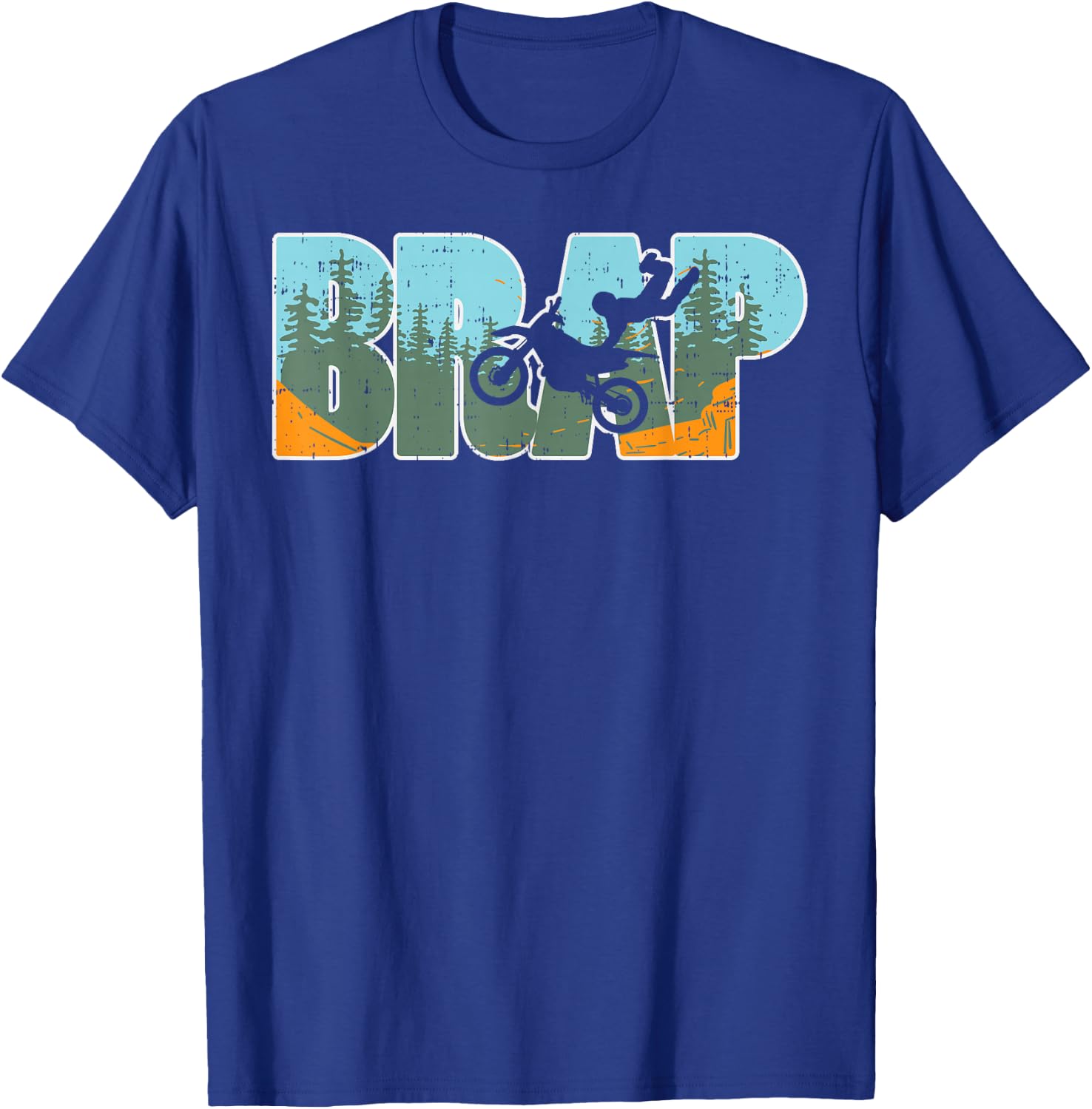 Brap Dirt Bike Motocross Motorcycle Dirt Track Racing Gift T-Shirt - T-Shirt | Royal