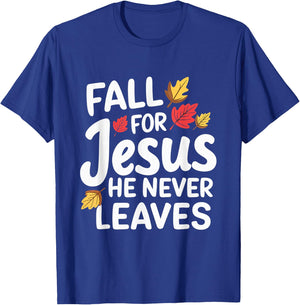 Fall For Jesus Christian Faith Fall Leaves Religion T-Shirt - T-Shirt | Royal